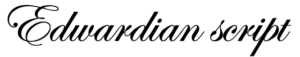 Edwardian script